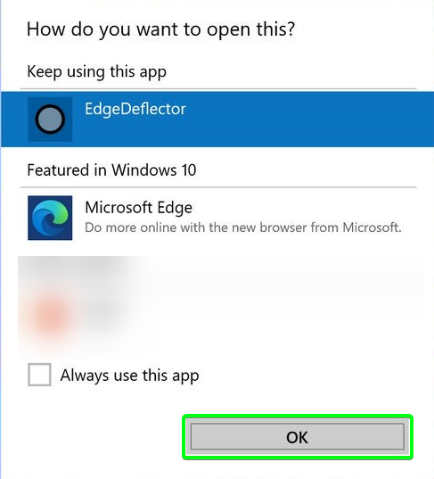 Windows Menu 'How do you want to open this?' with the 'OK' button highlighted in green.