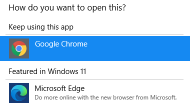 Windows Menu 'How do you want to open this?' with 'Google Chrome' highlighted in blue.